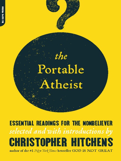 Title details for The Portable Atheist by Christopher Hitchens - Available